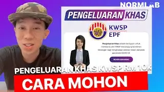 Cara Mohon Pengeluaran Khas KWSP RM 10k