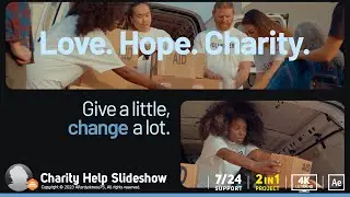 Charity Help Slideshow - After Effects Template