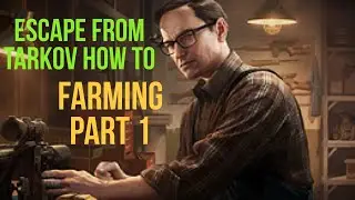 Farming Part 1 | Mechanic Task | Escape From Tarkov