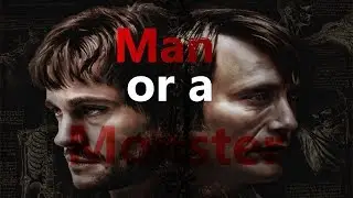 Hannibal - Man or a Monster | Music Video | FireStarter