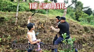THE CANDIDATE ! (Chinghne Beram Vun Sin)