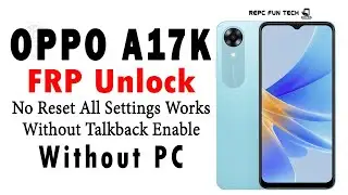 OPPO A17k FRP BYPASS ANDROID 13 ||  OPPO A17k CPH 2471 frp without reset all settings 2023