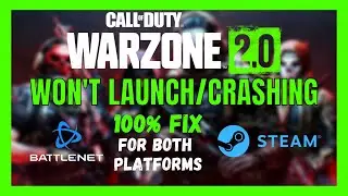 Fix: CoD Warzone 2.0 / Modern Warfare 2 Won't Launch & Crashing | 100% Working Methods