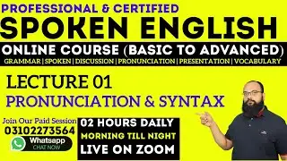 Lecture 01 : Pronunciation & Syntax