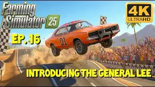 Introducing the GENERAL LEE!!! - Farming Simulator 25 - 4K Ultra HD