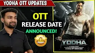 Yodha OTT Release Date | Yodha OTT Platform | Yodha Movie OTT Release Date | 