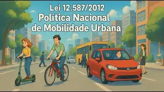 1 - Law 12,587/2012 National Urban Mobility Policy