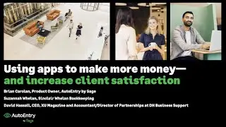 AutoEntry Webinar: Using apps to make more money—and increase client satisfaction