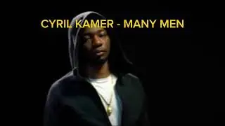 Cyril Kamer - Many Men (Oficial)