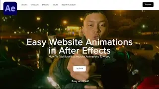 EASY Website Animations in After Effects | How To Add A Scrolling Website Showcase To Video