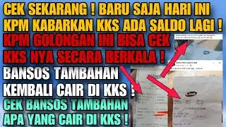CEK SEKARANG ! BARU SAJA BLT TAMBAHAN CAIR DI KKS KPM ! KPM GOL INI BISA CEK KKSNYA !CEK BLT YG CAIR