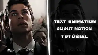Word by Word Text Animation Alight motion tutorial + Preset 💜 