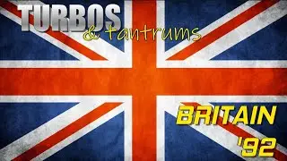 1992 British Grand Prix - Turbos & Tantrums