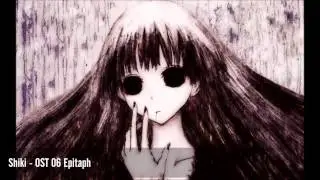 Shiki - OST 06 Epitaph