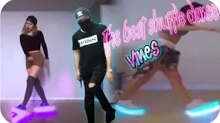 Los Mejores Vines de Shuffle | Best Vines Shuffle Dance Compilación 2017