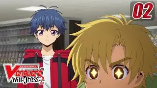 [Episode 2] CARDFIGHT!! VANGUARD will+Dress S2 - Witch of the Starry Skies