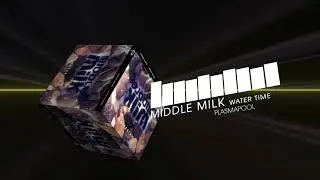Middle Milk - Watertime (Electro House | Plasmapool)