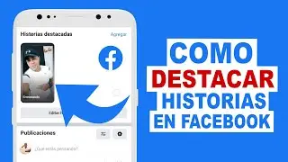 How to HIGHLIGHT STORIES ON YOUR Facebook PROFILE