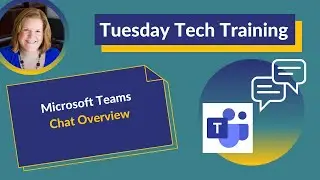 Microsoft Teams Chat Overview