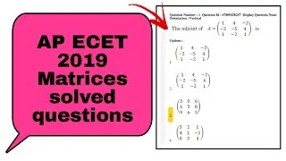 AP ECET 2019 Matrices Solved Questions using TRICKS