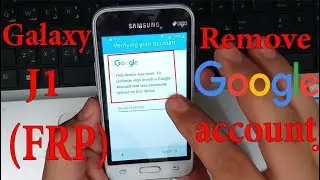 Bypass Google Account on Galaxy J1 Mini  (SM-J105H) FRP Without Box ᴴᴰ