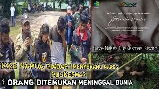 KKB BIADAB!Puskesmas Kiwirok Papua di hancurkan KKB , 1 NAKES ditemukan meninggal