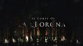 La Llorona Motion Title Reveal