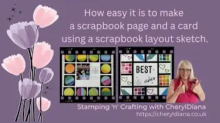 How to make a scrapbook page and a card using one of my monthly scrapbook layout sketches.