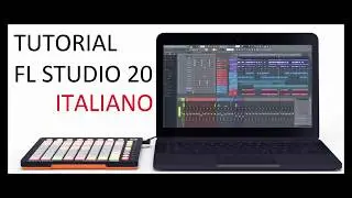 FL Studio 20 Video Course | Lesson 3: Toolbars (Italian Tutorial)
