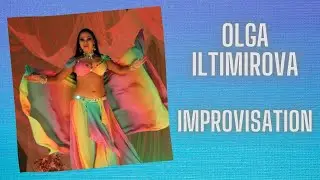 Olga ILtimirova. Improvisation