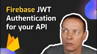 JWT Authentication with Firebase for your API