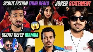 Scout Serious Action 8bit Thug Deals💀 Reply S8UL Mamba & Kaashvi Scam Video👿 Joker ki Haveli Stmt🥵