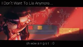 I Don’t Want to Lie Anymore… - MLB Meme - Felinette (Mariculpa) - Angst I Guess - Gacha Club