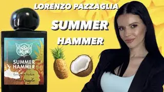 🍹🥥LORENZO PAZZAGLIA-SUMMER HAMMER (ОБЗОР АРОМАТА)🍍🥭
