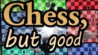 Presenting a revolutionary new chess variant - Chess, but good