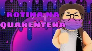 roblox - ROTINA DA QU4RENTENA! - meep city