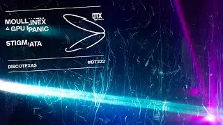 Moullinex △ GPU Panic - Stigmata (Official Audio)