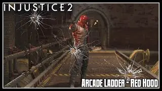 Injustice 2 Arcade Ladder Mode - Red Hood