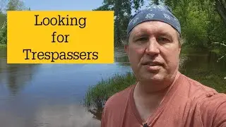Watching for Trespassers