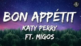 Bon Appetit - Katy Perry (Lyrics)