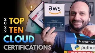 Top 10 Cloud Computing Certifications in 2022 | The Best Cloud Certifications for 2022