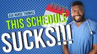 Do You Have Advice For me Working 12-Hour Shifts 7 Days in a Row? - Ask Nurse Thomas