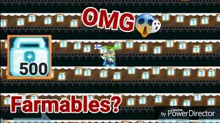 Farming 500DLS! ( FARMABLES? ) OMG - Growtopia