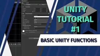 How to use Unity Game Engine [Basics] - Unity Tutorial #1
