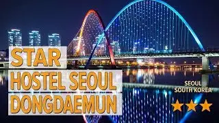 Star Hostel Seoul Dongdaemun hotel review | Hotels in Seoul | Korean Hotels