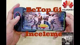 BeTop G1 Huawei Mate Serisi İçin Oyun Kontrol Cihazı İnceleme
