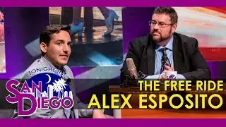 Tonight in San Diego - The Free Ride San Diego w/ Alex Esposito