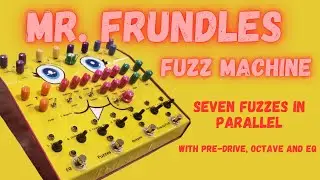 Mr. Frundles Fuzz Machine