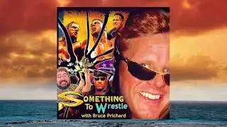 Something to Wrestle With BRUCE PRICHARD: WWF Summerslam 2000