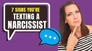 7 Signs You May Be Texting A Narcissist